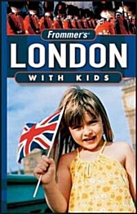Frommers London with Kids (Paperback, 2nd)