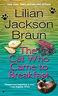 The Cat Who Came to Breakfast (Mass Market Paperback)