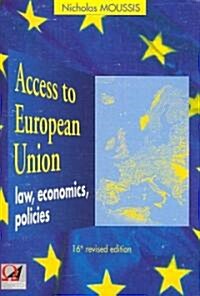 Access to European Union (Paperback, 16th, Revised)