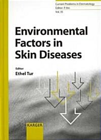 Environmental Factors in Skin Disease (Hardcover, 1st)