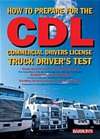 How to Prepare for the CDL (Paperback, 2nd)