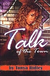 Talk of the Town (Paperback)