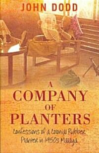 A Company of Planters (Paperback)