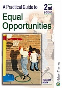 A Practical Guide to Equal Opportunities (Paperback, 2 Rev ed)