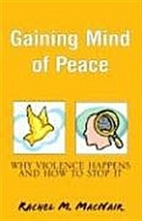 Gaining Mind of Peace (Hardcover)