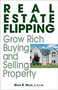 Real Estate Flipping (Paperback, 2nd)