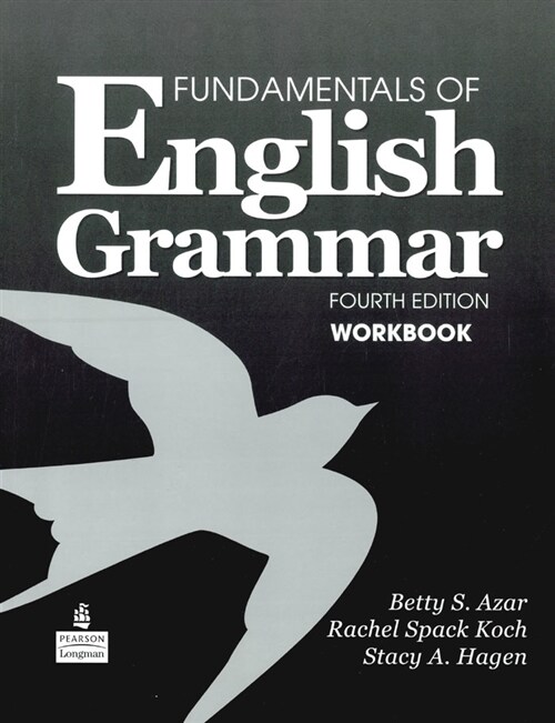 Fundamentals of English Grammar Workbook Full (Paperback, 4th Edition)