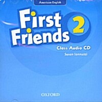 First Friends (American English): 2: Class Audio CD : First for American English, first for fun! (CD-Audio)