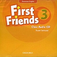 First Friends (American English): 3: Class Audio CD : First for American English, first for fun! (CD-Audio)