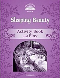 [중고] Classic Tales Second Edition: Level 4: Sleeping Beauty Activity Book & Play (Paperback, 2 Revised edition)