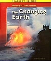 The Changing Earth (Teachers Edition, Hardcover)