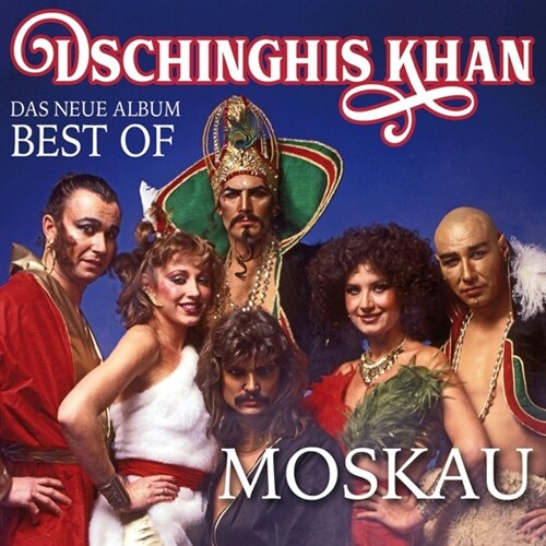 [수입] Dschinghis Khan - Moskau: Das Neue Best