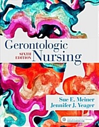 Gerontologic Nursing (Paperback, 6)