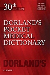 Dorlands Pocket Medical Dictionary (Paperback, 30)