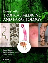 Peters Atlas of Tropical Medicine and Parasitology (Paperback, 7 ed)