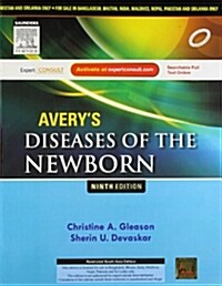 Avery’S Diseases of the Newborn with Expert Consult Print, 9e (Hardcover)