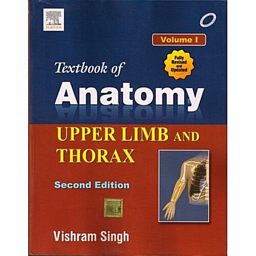 Textbook of Anatomy  Upper Limb and Thorax; Volume 1 (Paperback, 2nd)