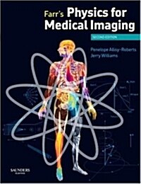 Farrs Physics for Medical Imaging (Paperback)