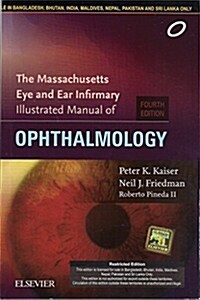 The Massachusetts Eye and Ear Infirmary Illustrated Manual of Ophthalmology (Paperback)