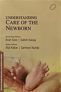 Understanding Care of the New Born (Paperback)