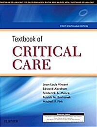 Textbook of Critical Care: First South Asia Edition (Hardcover)