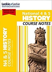 National 4/5 History : Comprehensive Textbook to Learn Cfe Topics (Paperback, 2 Revised edition)