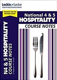 National 4/5 Hospitality : Comprehensive Textbook to Learn Cfe Topics (Paperback, 2 Revised edition)