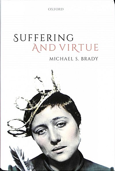 Suffering and Virtue (Hardcover)