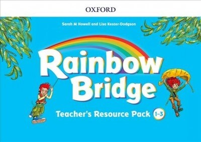 Rainbow Bridge: 1-3: Teacher Resource Pack (Multiple-component retail product)