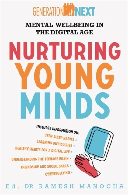 Nurturing Young Minds : Mental Wellbeing in the Digital Age (Paperback)