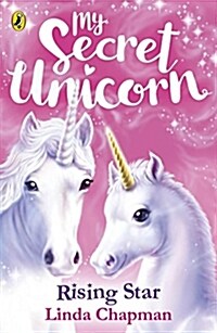 [중고] My Secret Unicorn: Rising Star (Paperback)