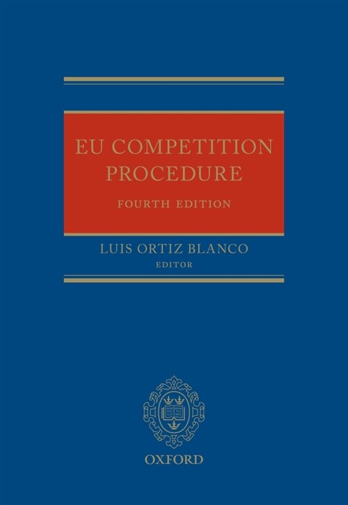 EU Competition Procedure (Hardcover, 4 Revised edition)