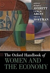 Oxford Handbook of Women and the Economy (Hardcover)