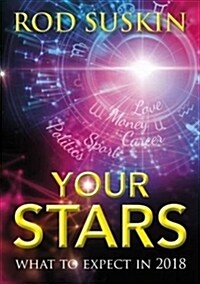 Your stars : What to expect in 2018 (Paperback)