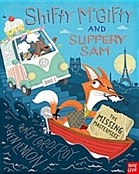 Shifty McGifty and Slippery Sam: The Missing Masterpiece (Paperback)