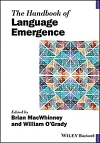 The Handbook of Language Emergence (Paperback)