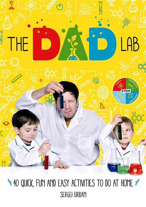 TheDadLab: 40 Quick, Fun and Easy Activities to do at Home (Paperback)
