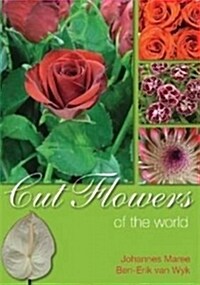 Cut flowers of the world (Hardcover)