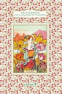 The Little Book of the Language of Flowers (Hardcover)