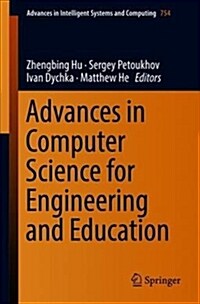 Advances in Computer Science for Engineering and Education (Paperback, 2019)