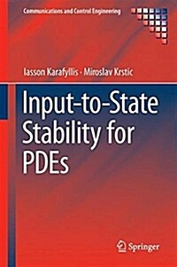 Input-To-State Stability for Pdes (Hardcover, 2019)