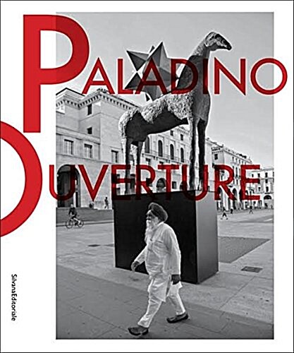 Mimmo Paladino: Ouverture (Paperback)