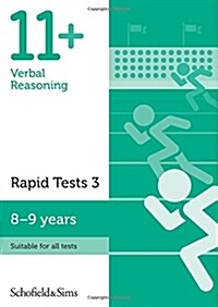 11+ Verbal Reasoning Rapid Tests Book 3: Year 4, Ages 8-9 (Paperback, 2 ed)