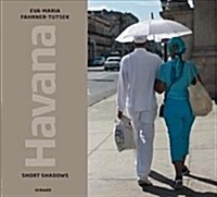 Havana: Short Shadows (Hardcover)
