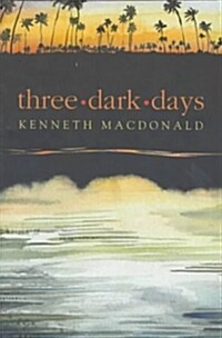 Three Dark Days (Paperback)