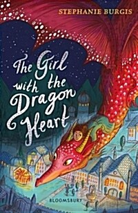 The Girl with the Dragon Heart (Paperback)