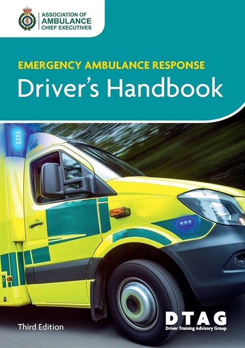 Emergency Ambulance Response Driver Handbook (Paperback, 3 ed)