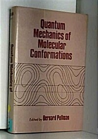 Quantum Mechanics of Molecular Conformations (Hardcover)