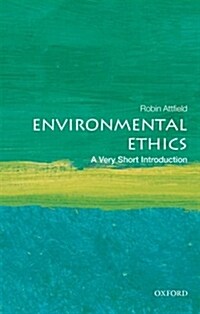 Environmental Ethics: A Very Short Introduction (Paperback)