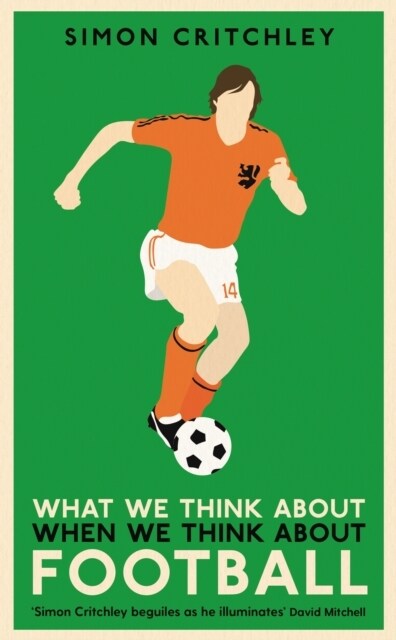 What We Think About When We Think About Football (Paperback, Main)